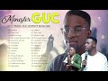 Best Praise And Worship Songs By Minister GUC | Greatest Gospel Music 2023 Playlist