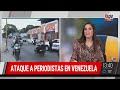 🔴 TENSIÓN EN VENEZUELA: ATAQUE A PERIODISTAS Y MANIFESTANTES OPOSITORES