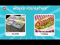 Would You Rather 2024 | $1 or Mystery Gift