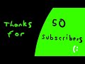 Thanks for 50 subscribers