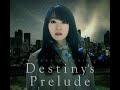 Destiny's Prelude