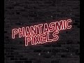 Phantasmic Pixels 3 Game Collecting (Feat: Mr. Saturn)