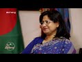 [The Diplomat] Ep.65 - Ambassador of Bangladesh to S. Korea, Abida Islam
