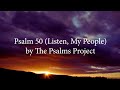 Psalm 50 (Listen, My People) by The Psalms Project [feat. Nick Poppens] - Official Lyric Video