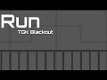 Run - TGK Blackout