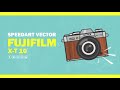 SpeedArt Vector - FujiFilm X-T10