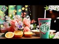 [ Starbucks Music ] 부드러운 스타벅스 음악은 공부와 업무에 집중하는 데 도움이 됩니다 | Music For Study & Work
