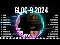 Gloc 9 2024 Top Tracks Countdown 🌄 Gloc 9 2024 Hits 🌄 Gloc 9 2024 Music Of All Time