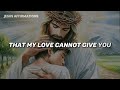 God Says➤ Don't Make Me Leave By Ignoring This Message | God Message Today | Jesus Affirmations