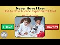 Never Have I Ever... School Edition ✅🏤❎ | Interactive Games