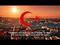 Anthem of Turkey - 