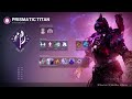 New Titan Build prismatic