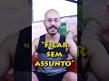 Nunca Mais Fique sem Assunto (Como Desenvolver uma Conversa com Facilidade) #shorts