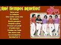 ¡Qué tiempos aquellos! Los Bukis