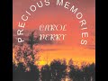 Carol Perry - Precious Memories
