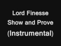 Lord Finesse  Show and Prove instrumental