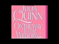 On the Way to the Wedding ( Bridgertons #8) by Julia Quinn Audiobook