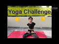 Yoga Challenge || part 1 || try it