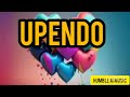 UPENDO WATOSHA by Humble M