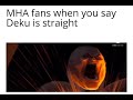 MHA fans when