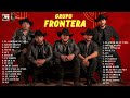 Grupo Frontera 2024 | Las Mejores Canciones 2024 | Grupo Frontera Álbum Completo Mas Popular 2024