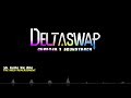[DELTASWAP: Chapter 1] HERE WE ARE