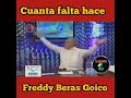 CUANTAS FALTAS HACE NUESTRO QUERIDO FREDDY VERÁS GOICO NO LO DEJES DE MIRAR ESTE VIDEO