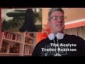 The Acolyte Trailer Reaction!!!