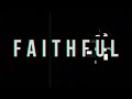 Faithful (Official Lyric Video)