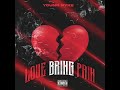 Young Nyke - Love Bring Pain (Exclusive)