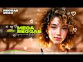 MEGA REGGAE ♫ SEQUENCIA FLASH E CLASSICAS ♫ Reggae Remix Internacional