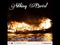 Viking Burial = Battle Grounds (lyrics in description)