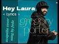 acapella cover by Jude singing hey Laura by Gregory Porter