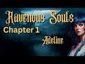 Ravenous Souls: A Webseries #1: Pursuers