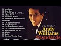 Best Of Andy Williams Songs - Legendary Songs | Andy Williams Greatest Hits
