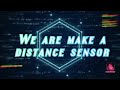 How to make a distance sensor use ultrasonic sensor and micro bit board