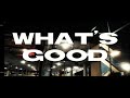 Jaecy - WHAT'S GOOD (Official Music Video) ft. Delawou