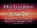 June 24 - One Year Bible Audio Edition