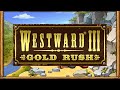 Westward III - Gold Rush (Soundtrack)