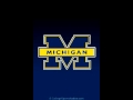 University Of Michigan Fight Song- Hail to the Victors