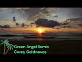 Green Angel Remix