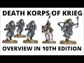 Death Korps of Krieg - an Overview in 10th Edition Warhammer 40K - Infantry Squad + Death Riders