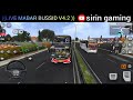 LIVE🔴MABAR BUSSID V4.2