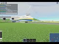 my friend landing a AN225 at saint |roblox PTFS