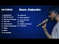 Rauw Alejandro  - Album Saturno - Mix Reggaeton 2024