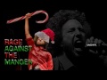 Rage Against the Manger - Shop Now in the Fire