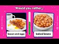 🌭🍔 Would You Rather | FOOD AND JUNK FOOD Quiz Edition | Quiz galaxy 🚀