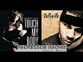 Dilemma x Touch My Body - Nelly, Mariah Carey (Professor Kronk Mix)