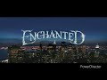 Enchanted (My Version)