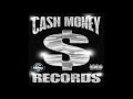 CASH MONEY RECORDS MIX